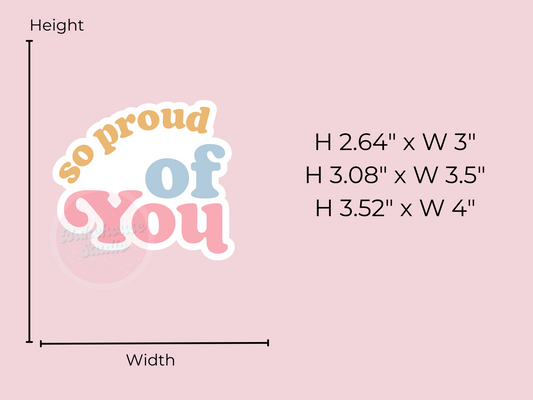 1005 Proud of You  Cookie Cutter