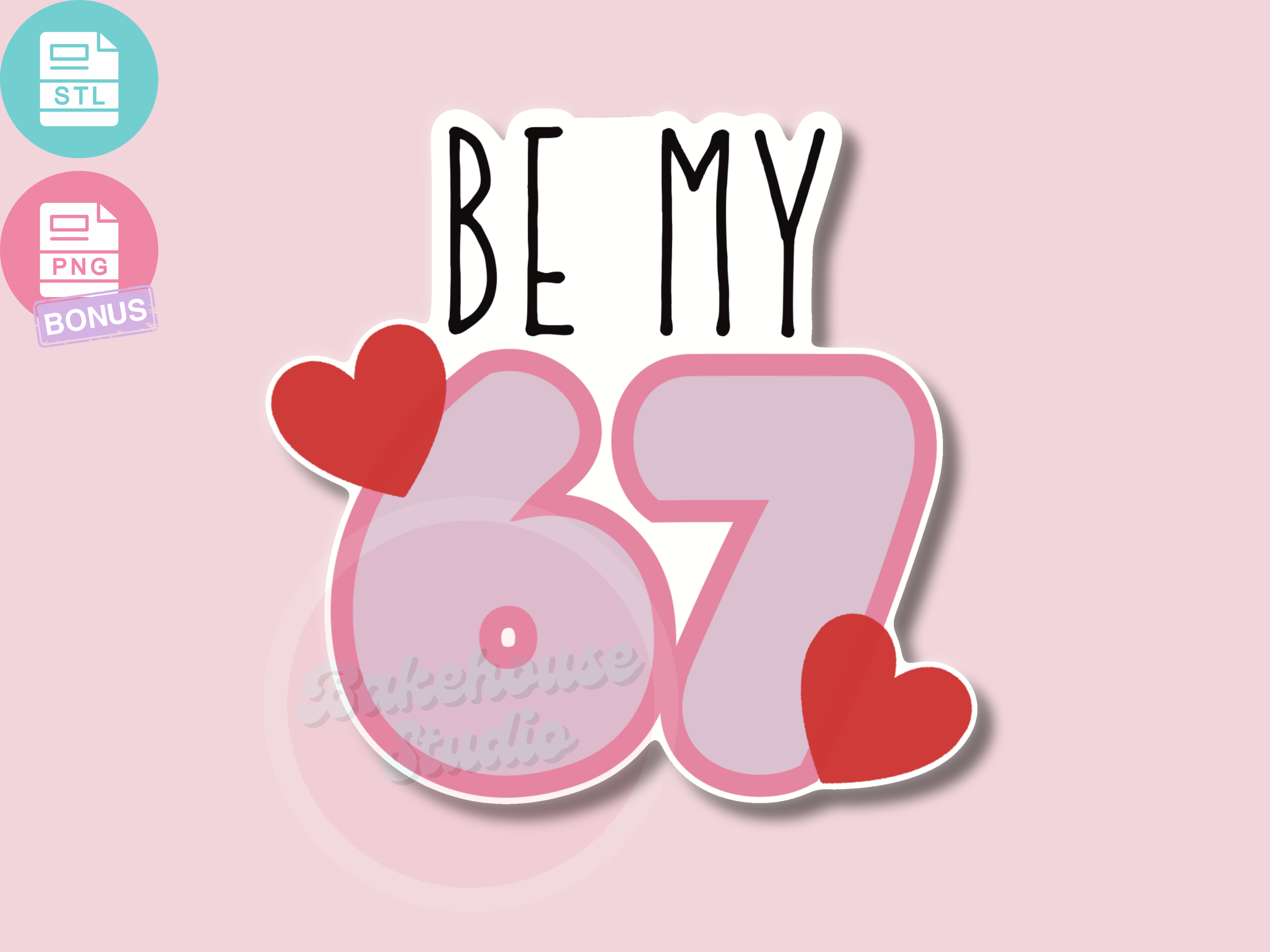 1216 Be My 67 Cookie Cutter