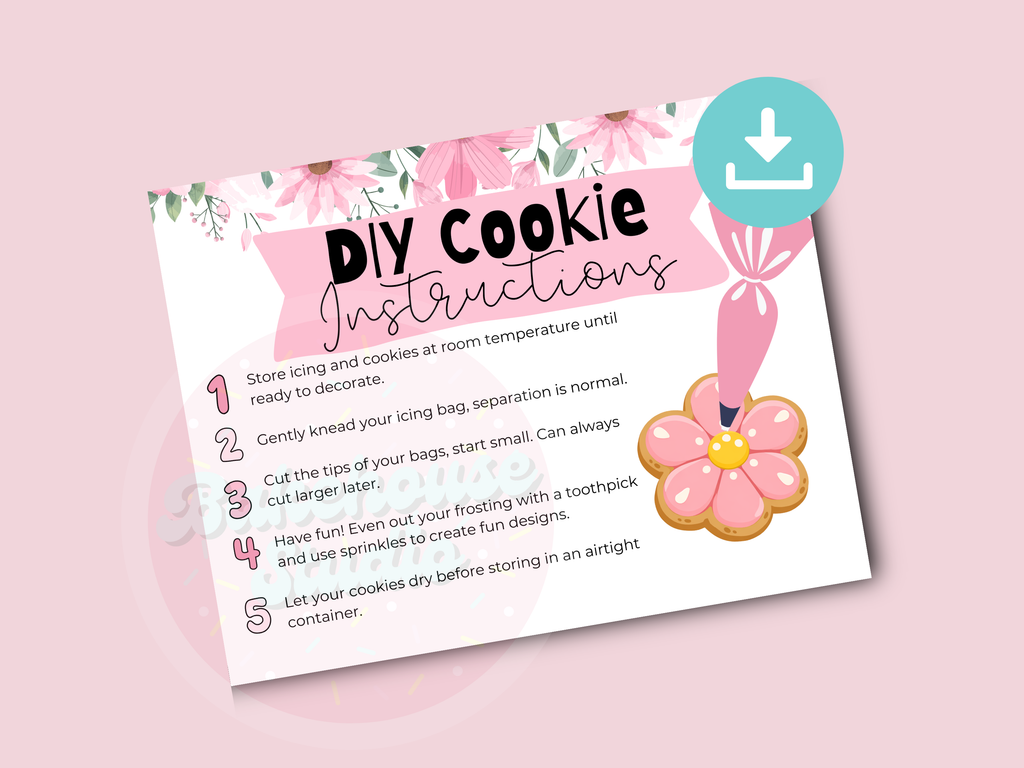DIY COOKIE Kit Instructions - Flower Spring Mother's Day - Printable PDF Card
