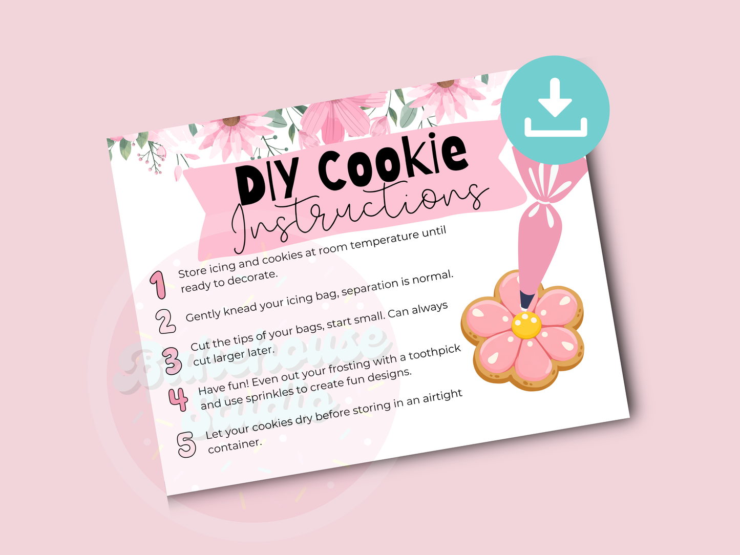 DIY COOKIE Kit Instructions - Flower Spring Mother's Day - Printable PDF Card